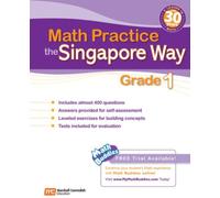 Math Practice the Singapore Way, Grade 1