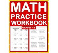 Math Practice Workbook For Grades 4-6 With Addition, Subtraction, Multiplication, Division, Word Problems: Math Homework Practice Workbook For 4th & ... For Grades 4-6 | Math Workbook For Ages 9-12