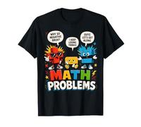 Math Problems Funny Math Teacher Back to School Classroom T-Shirt