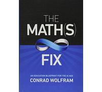 Math(S) Fix: An Education Blueprint For The Ai Age