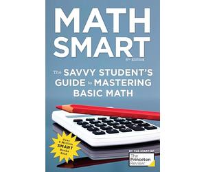Math Smart, 3rd Edition: The Savvy Student's Guide to Mastering Basic Math