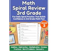 Math Spiral Review 3rd Grade: Daily Practice Workbook with Spiral Review, Word Problems, and Common Core-Aligned Activities | 3rd Grade Math Workbook for Kids, Practice & Review Grade 3 Math Skills