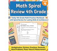 Math Spiral Review 4th Grade: Daily Math Practice 4th Grade Workbook | Spiral Review, Worksheets & Skill-Building Activities for Place Value, Fractions, Multiplication, Division & Word Problems
