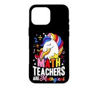 Math Teacher are Mathgical Unicorn Math Teacher Coque pour iPhone 16 Pro Max