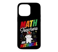 Math Teachers are MATHGICAL Funny Math Teacher Licorne Coque pour iPhone 14 Pro Max