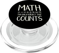 Math The Only Suject That Counts Design for a Math Teacher PopSockets PopGrip pour MagSafe