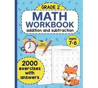 Math Workbook for Grade 2 - Addition & Subtraction: 2000 Exercises with Answers Covering Addition, Subtraction, and Mixed Operations | For Kids Ages 7-8