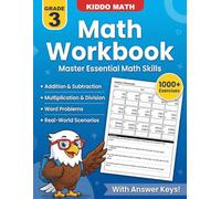 Math Workbook for Grade 3 - Addition, Subtraction, Multiplication and Division with Word Problems: Over 1000 Math Multi-Digit Exercises with Answer Key | Math Practice Workbook for Kids Ages 8-9