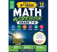 Math Workbook Grade 7-8: Integers, Algebra, Ratios, Geometry, Statistics and Word Problems