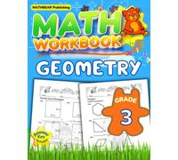 MathBear: Geometry Workbook Grade 3: 3rd Grade Geometry Workbook: Lines, Angles, Rectangles, Triangles with Answers