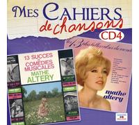Mathé Altéry - Mes Cahiers de Chansons (Volume 4)