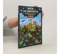 Mathe Für Minecrafter - Mein Extrastarkes Übungsbuch