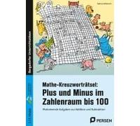 Mathe-Kreuzworträtsel: Plus Und Minus Zr Bis 100 (2. Und 3. Klasse)