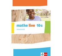 mathe live 10G: Arbeitsheft mit Lösungsheft Klasse 10 (G-Kurs) (math (Broschüre)