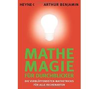 Mathe-Magie Für Durchblicker