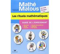 Mathé-matous GS – Les rituels mathématiques : Guide de l'enseignant – Hatier