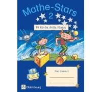 Mathe-Stars - Fit Für Die 3. Klasse. Übungsheft