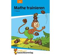 Mathe trainieren 1. Klasse, A5-Heft: Übungshefte mit Lösungen - rechnen, lernen, wiederholen, fördern