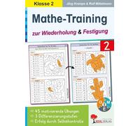 Mathe-Training Wiederholung Festigung Klasse 2 Grundschule Förderschule Grundschrift | 45 Rechenbeispiele 3 Niveaustufen Einmaleins Zehnerübergang Differenzierung | 96 Kopiervorlagen mit Lösungen