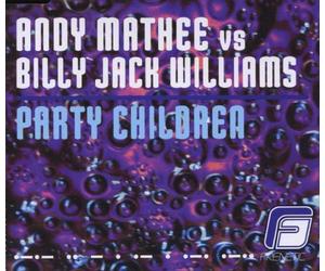 Mathee,Andy Vs.Jack Williams - Party Children [Import]