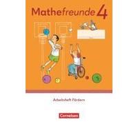 Mathefreunde 4. Schuljahr - Allgemeine Ausgabe 2022 - Arbeitsheft Fördern