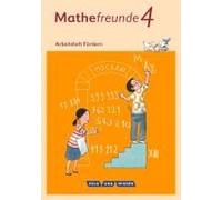 Mathefreunde 4. Schuljahr - Nord/Süd - Arbeitsheft Fördern