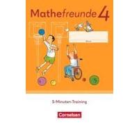 Mathefreunde 4. Schuljahr - Zu Allgemeine Ausgabe 2022 Und Sachsen 2022 - 5-Minuten-Training - Arbeitsheft