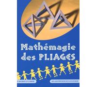 Mathémagie des pliages