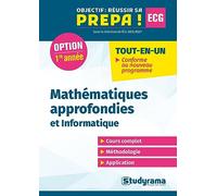 Mathémathiques Approfondies Et Informatique - Première Année