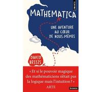 Mathematica: Une aventure au coeur de nous-mêmes