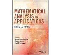 Mathematical Analysis and Applications Edited By Hemen Dutta , Edited By Michael Ruzhansky , Edited By Ravi P Agarwal (Auteur)