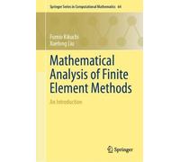 Mathematical Analysis of Finite Element Methods: An Introduction