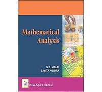 Mathematical Analysis S.C. Malik, Savita Arora (Auteur)
