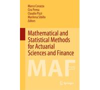 Mathematical And Statistical Methods For Actuarial Sciences And Finance