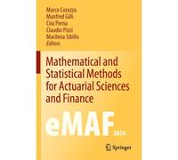 Mathematical And Statistical Methods For Actuarial Sciences And Finance