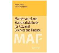 Mathematical And Statistical Methods For Actuarial Sciences And Finance