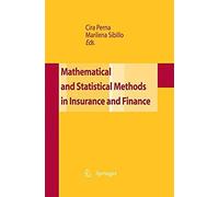 Mathematical And Statistical Methods For Insurance And Finance
