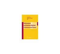 Mathematical And Statistical Methods For Insurance And Finance