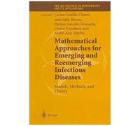 Mathematical Approaches For Emerging And Reemerging Infectious Diseases: Models, Methods, And Theory