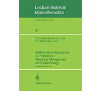 Mathematical Approaches To Problems In Resource Management And Epidemiology