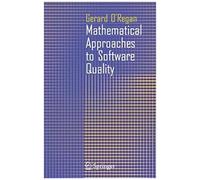 Mathematical Approaches To Software Quality
