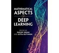 Mathematical Aspects of Deep Learning