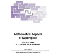 Mathematical Aspects Of Superspace