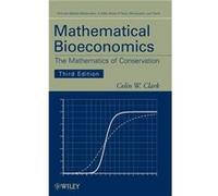 Mathematical Bioeconomics by Clark Hardcover Book Colin W. Clark (Auteur)