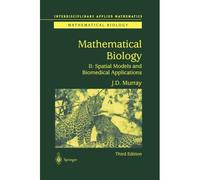 Mathematical Biology Ii