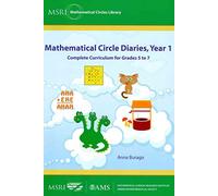 Mathematical Circle Diaries, Year 1: Complete Curriculum for Grades 5 to 7