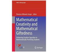 Mathematical Creativity And Mathematical Giftedness