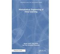 Mathematical Engineering of Deep Learning - Yoni Nazarathy - Taylor amp Francis Ltd - Livre en Anglais - Hardback Yoni NazarathyYoni Nazarathy (Auteur)
