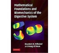 Mathematical Foundations and Biomechanics of the Digestive System Hong Nam, Roustern Miftahof (Auteur)