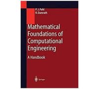Mathematical Foundations Of Computational Engineering